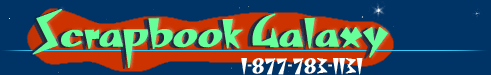Scrapbook Galaxy - 1-877-783-1131 - An eclectic assortment for the scrapbook hobbyist